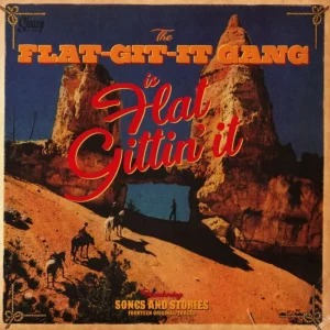 Flat-Git-It Gang - Is Flat Gittin' It ( LP )